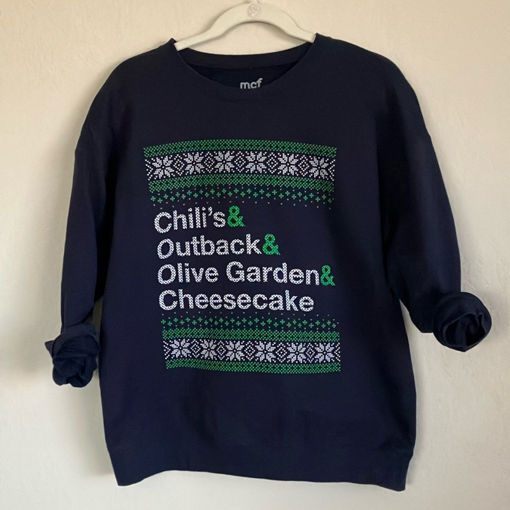 Middle Class Fancy Chili’s Outback Olive Garden Cheesecake Holiday Sweatshirt